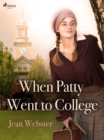 When Patty Went to College - eBook