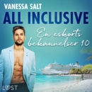 All inclusive - En eskorts bekannelser 10 - eAudiobook