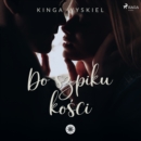 Do szpiku kosci - eAudiobook