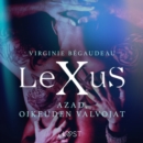 LeXuS: Azad, Oikeuden Valvojat - Eroottinen dystopia - eAudiobook
