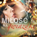 Milosc na Gwiazdke - eAudiobook