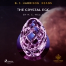 B.J. Harrison Reads The Crystal Egg - eAudiobook