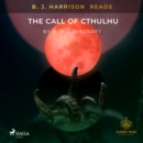 B. J. Harrison Reads The Call of Cthulhu - eAudiobook