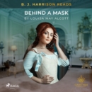 B. J. Harrison Reads Behind a Mask - eAudiobook