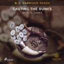 B. J. Harrison Reads Casting the Runes - eAudiobook