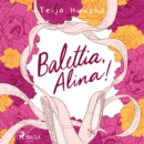 Balettia, Alina! - eAudiobook