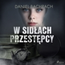 W sidlach przestepcy - eAudiobook