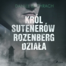 Krol sutenerow Rozenberg dziala - eAudiobook