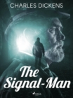 The Signal-Man - eBook