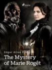 The Mystery of Marie Roget - eBook