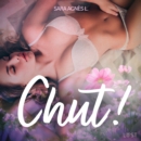 Chut ! - Une nouvelle erotique - eAudiobook