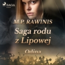 Saga rodu z Lipowej 12: Odina - eAudiobook
