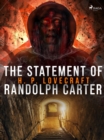 The Statement of Randolph Carter - eBook