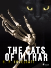 The Cats of Ulthar - eBook