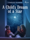 A Child's Dream of a Star - eBook