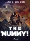 The Mummy! - eBook