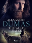 The Wolf Leader - eBook