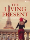The Living Present - eBook