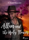 Allan and the Holy Flower - eBook