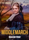 Middlemarch - eBook