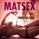 Matsex - erotisk novell - eAudiobook