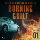 Burning Guilt - Chapter 1 - eAudiobook
