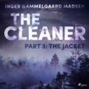 The Cleaner 3: The Jacket - eAudiobook
