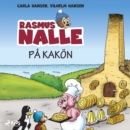 Rasmus Nalle pa Kakon - eAudiobook