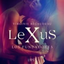 LeXuS : los Fundadores - eAudiobook