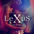LeXuS: Perustajat - Eroottinen dystopia - eAudiobook