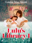 Lulu's Library I - eBook