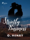 Strictly Business - eBook