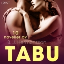 Tabu: 10 noveller av B. J. Hermansson - erotisk novellsamling - eAudiobook
