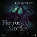 H. P. Lovecraft - Horror Stories Vol. I - eAudiobook