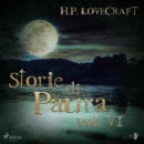 H. P. Lovecraft - Storie di Paura vol VI - eAudiobook
