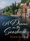 A Drama on the Seashore - eBook