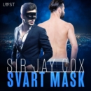 Svart mask - erotisk novell - eAudiobook