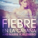 Fiebre en la cabana, parte 4: Pintar un cuadro - eAudiobook