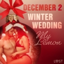 December 2: Winter Wedding - An Erotic Christmas Calendar - eAudiobook