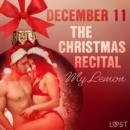 December 11: The Christmas Recital - An Erotic Christmas Calendar - eAudiobook