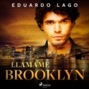 Llamame Brooklyn - eAudiobook