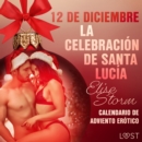 12 de diciembre: La celebracion de Santa Lucia - eAudiobook
