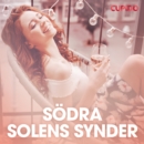 Sodra solens synder - erotiska noveller - eAudiobook