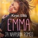 Emma ja naapurin Romeo - eAudiobook