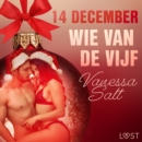 14 december: Wie van de vijf - een erotische adventskalender - eAudiobook
