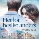 Het lot beslist anders - eAudiobook