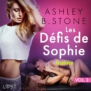 Les Defis de Sophie vol. 3 : Justine - Une nouvelle erotique - eAudiobook