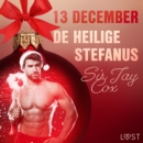 13 december: De heilige Stefanus - een erotische adventskalender - eAudiobook