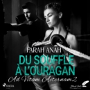 Ad Vitam Aeternam 2: Du souffle a l'ouragan - eAudiobook