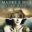 Madre e hija - eAudiobook